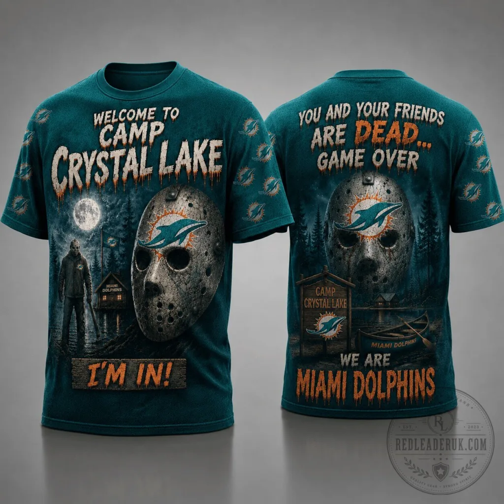 Miami Dolphins Shirt Welcome to Camp Crystal Lake Horror Movie T-Shirt Miami Dolphins Shirt Welcome to Camp Crystal Lake Horror Movie T-Shirt